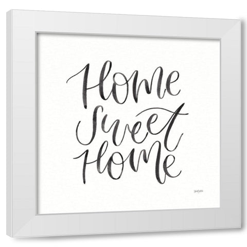 Home Sweet Home I BW White Modern Wood Framed Art Print by Jackson, Jenaya