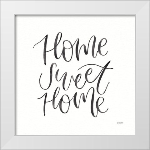 Home Sweet Home I BW White Modern Wood Framed Art Print by Jackson, Jenaya