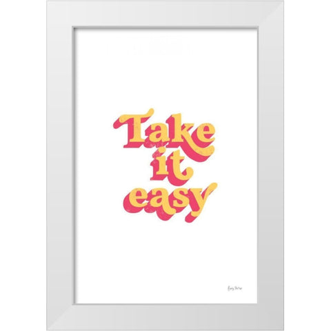 Rainbow Take it Easy Bold White Modern Wood Framed Art Print by Thorns, Becky