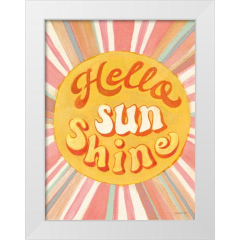 Hello Sunshine White Modern Wood Framed Art Print by Nai, Danhui