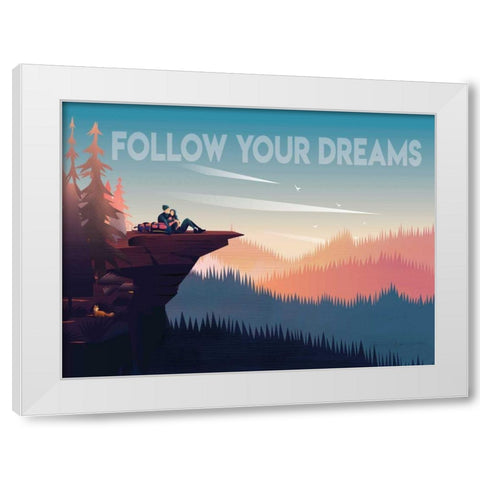 Follow Your Dreams White Modern Wood Framed Art Print by Escalante, Omar