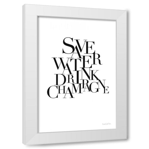 Save Water Drink Champagne White Modern Wood Framed Art Print by Charro, Mercedes Lopez