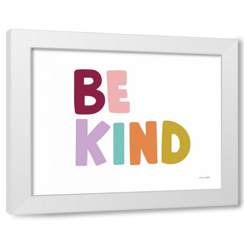 Be Kind Pastel White Modern Wood Framed Art Print by Kelle, Ann