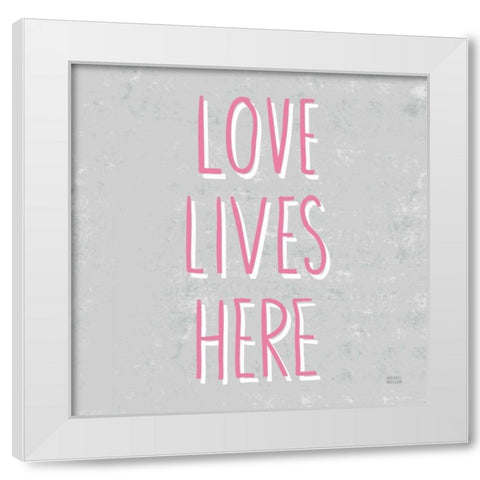 Love Lives Here Slate and Pink White Modern Wood Framed Art Print by Mullan, Michael