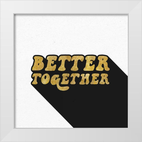 Better Together II BG White Modern Wood Framed Art Print by Wild Apple Portfolio