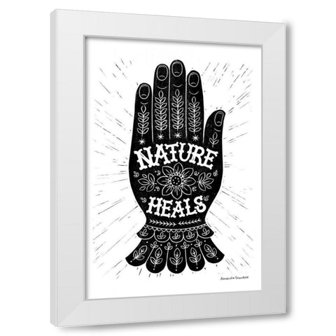 Nature Heals White Modern Wood Framed Art Print by Snowdon, Alexandra