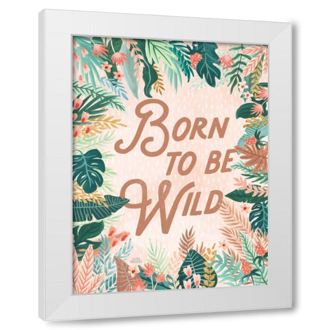 Jungle Hangout VI Born to be Wild White Modern Wood Framed Art Print by Marshall, Laura