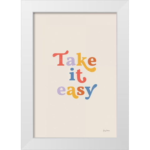 Take it Easy Bright White Modern Wood Framed Art Print by Thorns, Becky