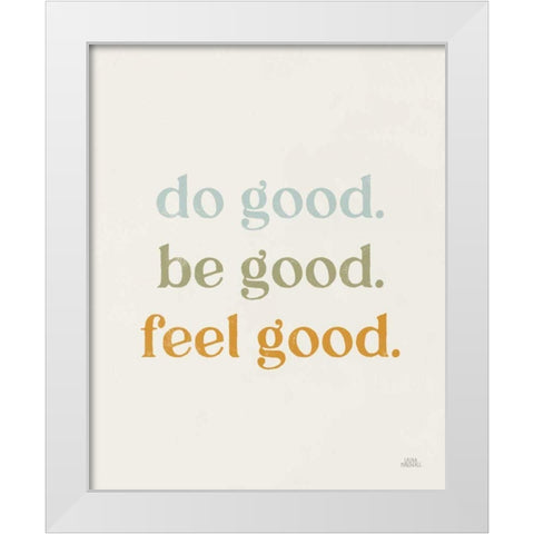 Do Good Retro White Modern Wood Framed Art Print by Marshall, Laura