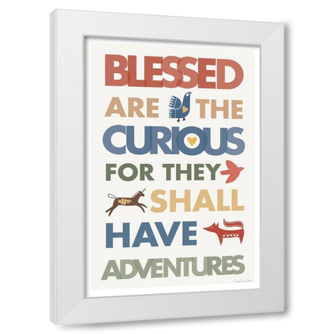 Blessed are the Curious White Modern Wood Framed Art Print by Charro, Mercedes Lopez