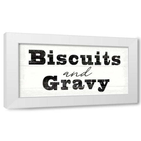 Biscuits and Gravy White Modern Wood Framed Art Print by Wild Apple Portfolio