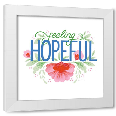 Feeling Hopeful I Bright White Modern Wood Framed Art Print by Graham, Gia