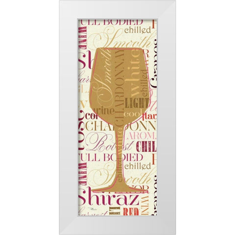 Colorful Wine Sayings - Chardonnay White Modern Wood Framed Art Print by Pela Studio