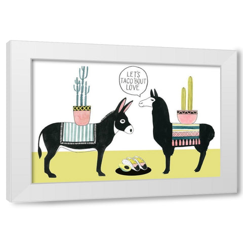 Lets Taco Bout Love I White Modern Wood Framed Art Print by Popp, Grace