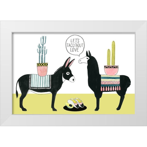Lets Taco Bout Love I White Modern Wood Framed Art Print by Popp, Grace