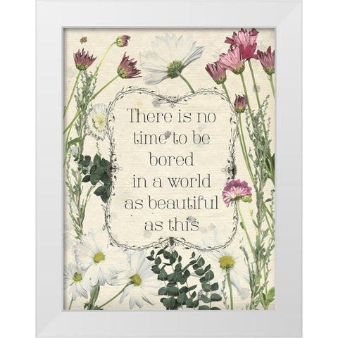 Pressed Floral Quote I White Modern Wood Framed Art Print by Popp, Grace