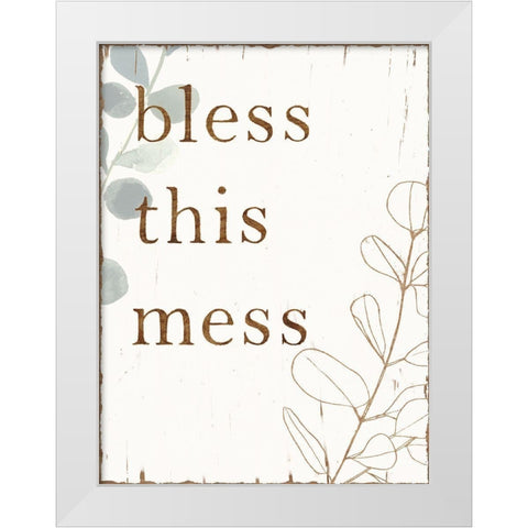 Farmhouse Mantra I White Modern Wood Framed Art Print by Borges, Victoria