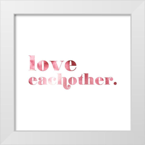 Better World II White Modern Wood Framed Art Print by Popp, Grace