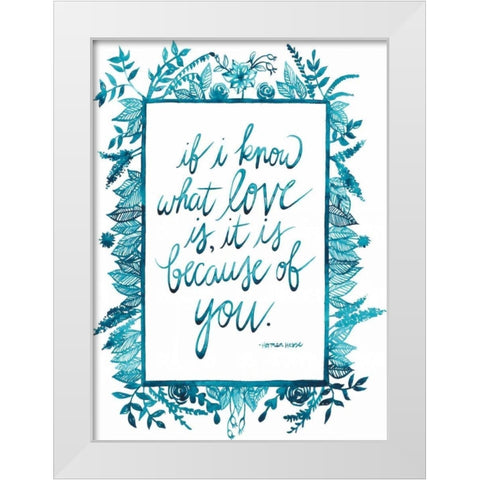 Love Quote II White Modern Wood Framed Art Print by Popp, Grace