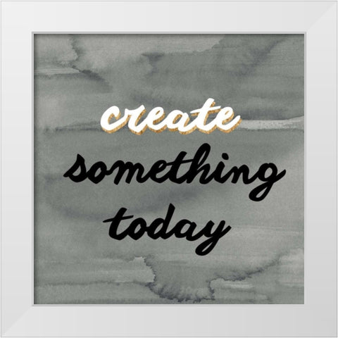 Watercolor Quote I White Modern Wood Framed Art Print by Hambly, Anna