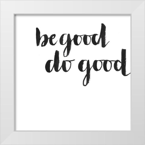 Simple Mantras I White Modern Wood Framed Art Print by Popp, Grace