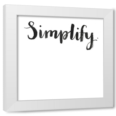Simple Mantras IV White Modern Wood Framed Art Print by Popp, Grace