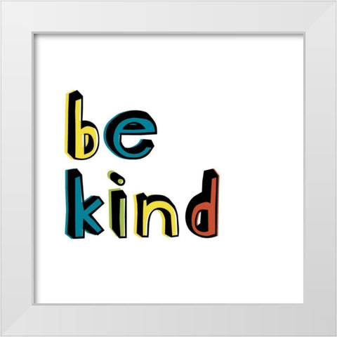 Kind Kids I White Modern Wood Framed Art Print by Fagalde, Jarman
