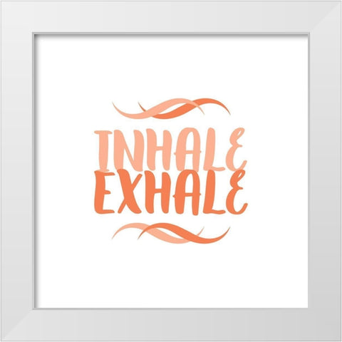 Just Breathe I White Modern Wood Framed Art Print by Popp, Grace