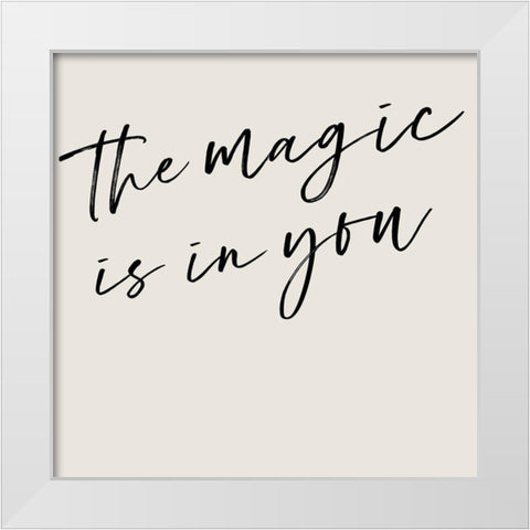 Youre Magic I White Modern Wood Framed Art Print by Hambly, Anna