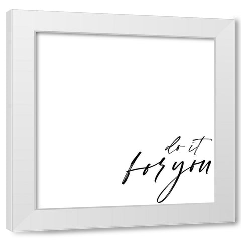 Yourself I White Modern Wood Framed Art Print by Hambly, Anna
