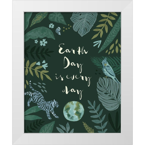 Earth Day Everyday I White Modern Wood Framed Art Print by Barnes, Victoria