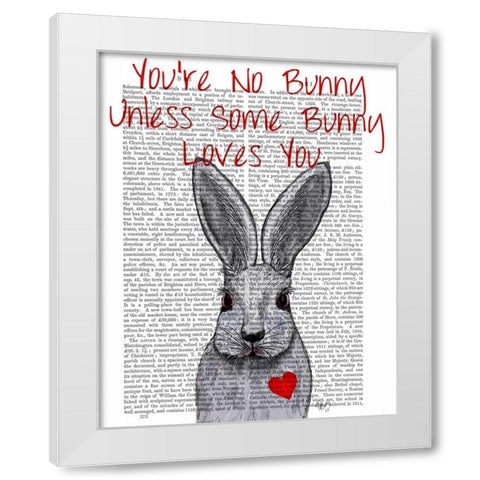 Youre No Bunny White Modern Wood Framed Art Print by Fab Funky