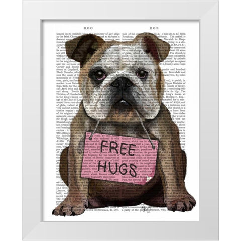Bulldog Free Hugs White Modern Wood Framed Art Print by Fab Funky