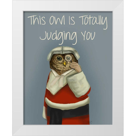 Owl, Judging You White Modern Wood Framed Art Print by Fab Funky
