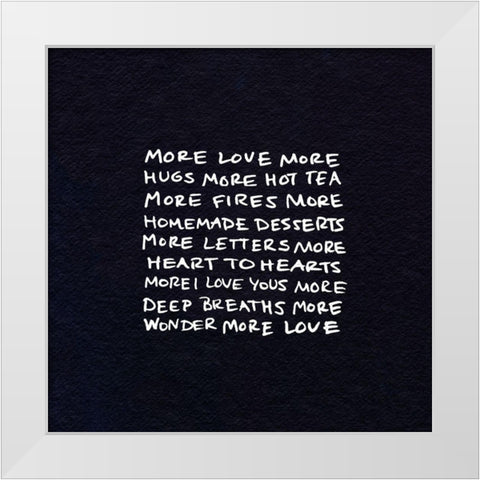 More Love I White Modern Wood Framed Art Print by Sizemore, Natalie