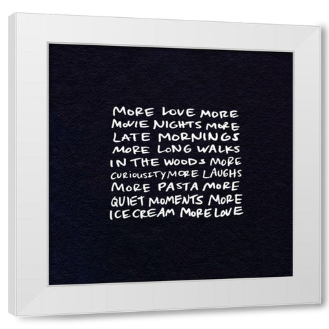 More Love II White Modern Wood Framed Art Print by Sizemore, Natalie