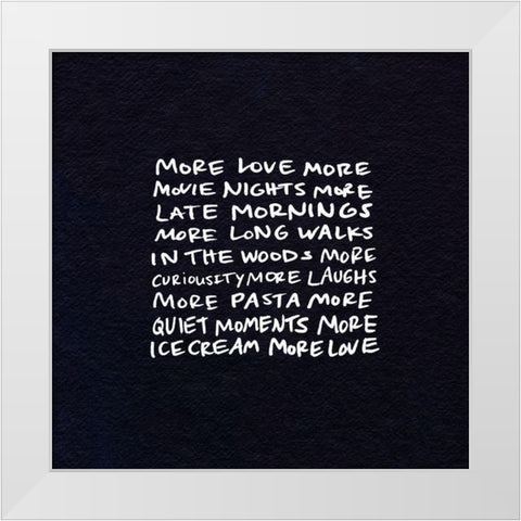 More Love II White Modern Wood Framed Art Print by Sizemore, Natalie