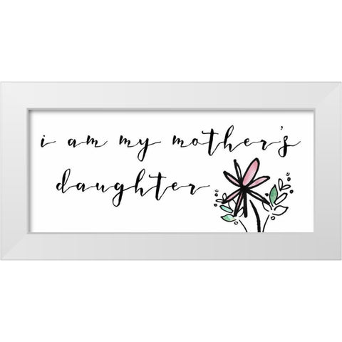 Got It From My Mama Collection D White Modern Wood Framed Art Print by Sizemore, Natalie