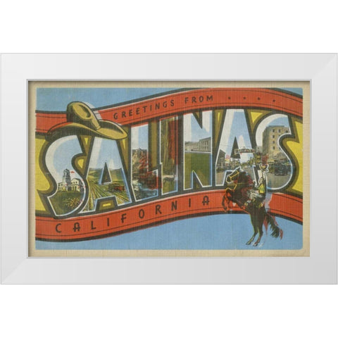 Greetings from Salinas White Modern Wood Framed Art Print by Unknown
