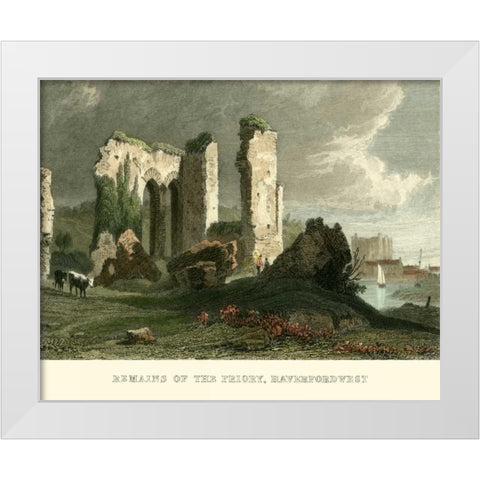 Remains of Priory, Haverford West White Modern Wood Framed Art Print by Allom, T.