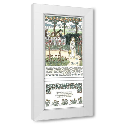 Mary, Mary Quite Contrary White Modern Wood Framed Art Print by Bedford, Francis D.