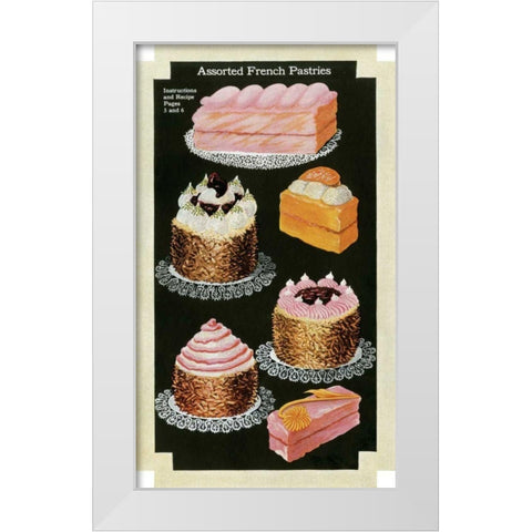 French Pastries III White Modern Wood Framed Art Print by Unknown