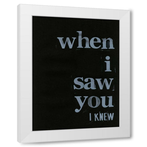 When I Saw You... I White Modern Wood Framed Art Print by Velasquez, Deborah
