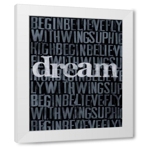 Dream Imagine... I White Modern Wood Framed Art Print by Velasquez, Deborah