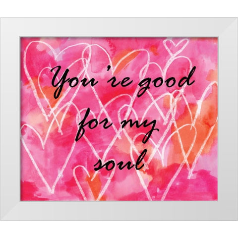 Youre Good White Modern Wood Framed Art Print by Seay, Anne