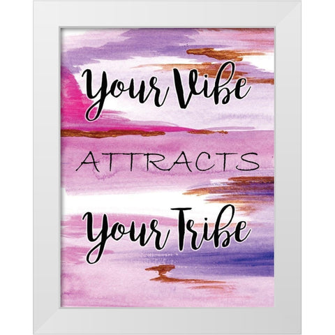 Your Vibe White Modern Wood Framed Art Print by Seay, Anne