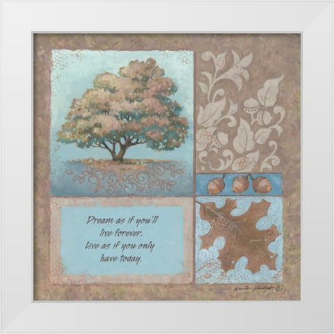 Dream As If White Modern Wood Framed Art Print by Phillips, Anita