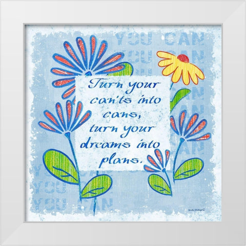 You Can White Modern Wood Framed Art Print by Phillips, Anita