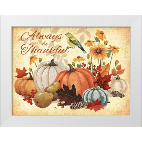 Always Thankful White Modern Wood Framed Art Print by Phillips, Anita