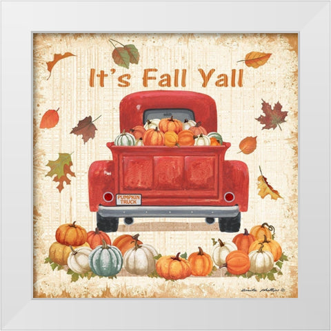 Its Fall Yall White Modern Wood Framed Art Print by Phillips, Anita